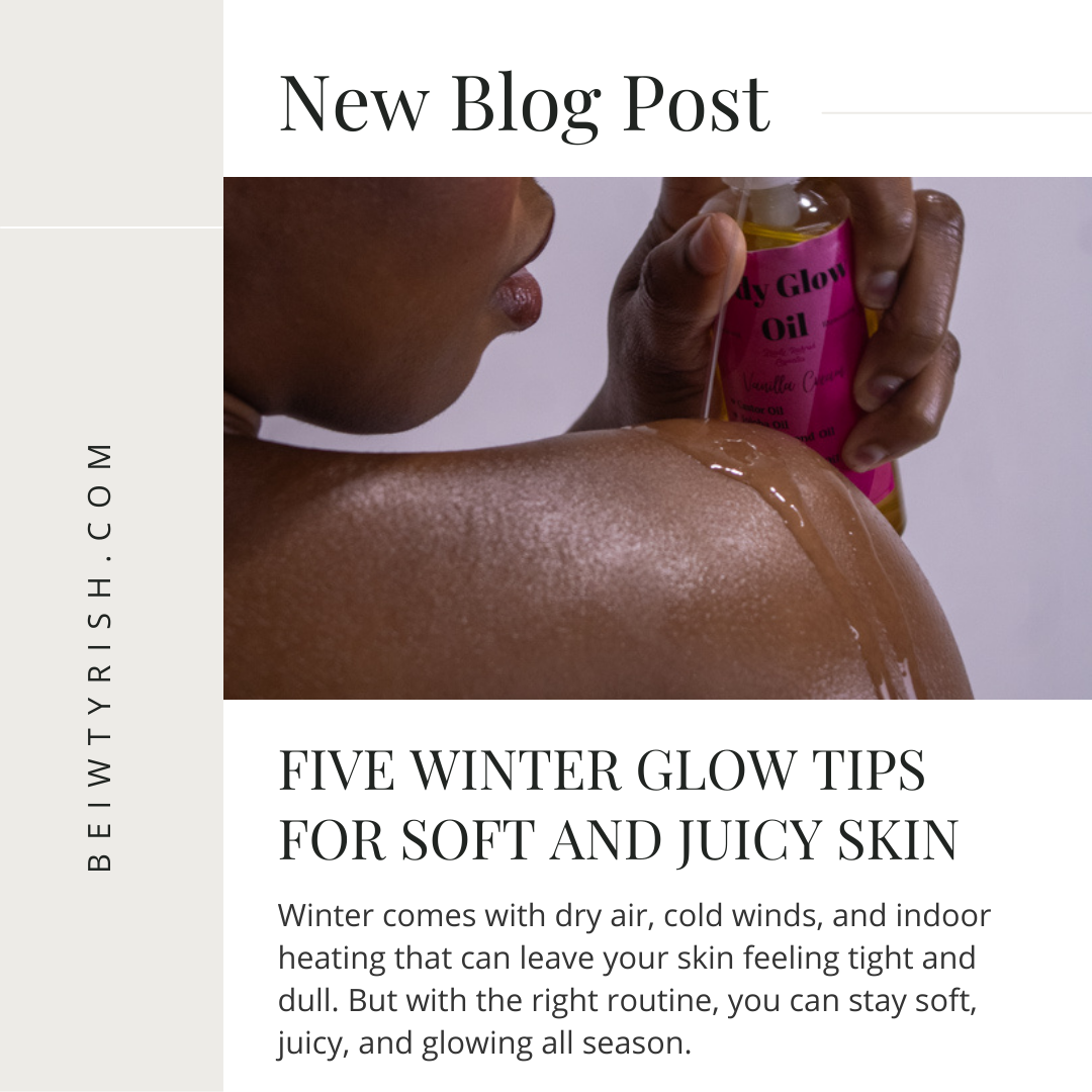 My Top 5 Winter Glow Tips