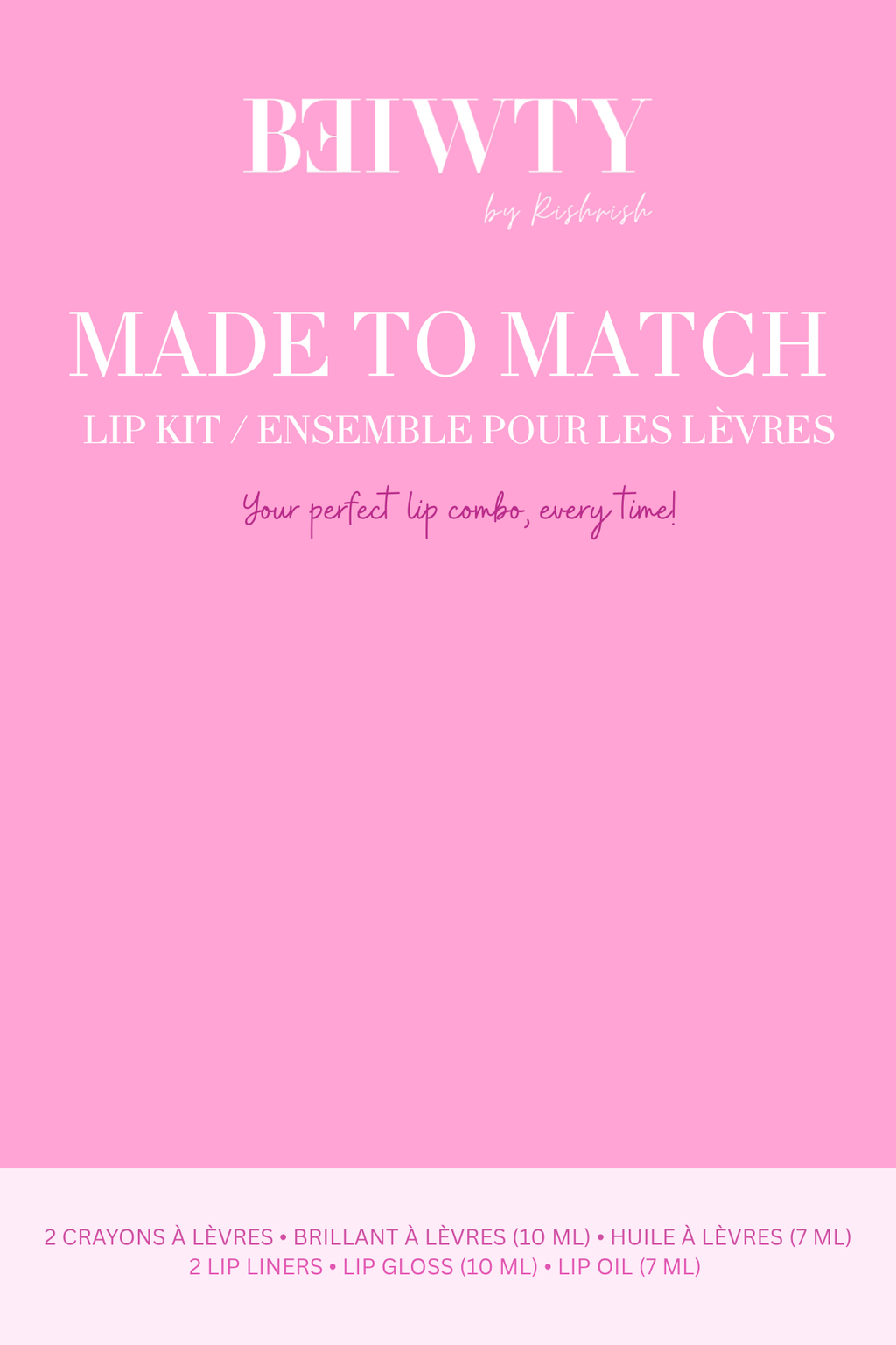 Made To Match Lip Kit