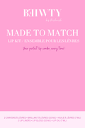 Made To Match Lip Kit