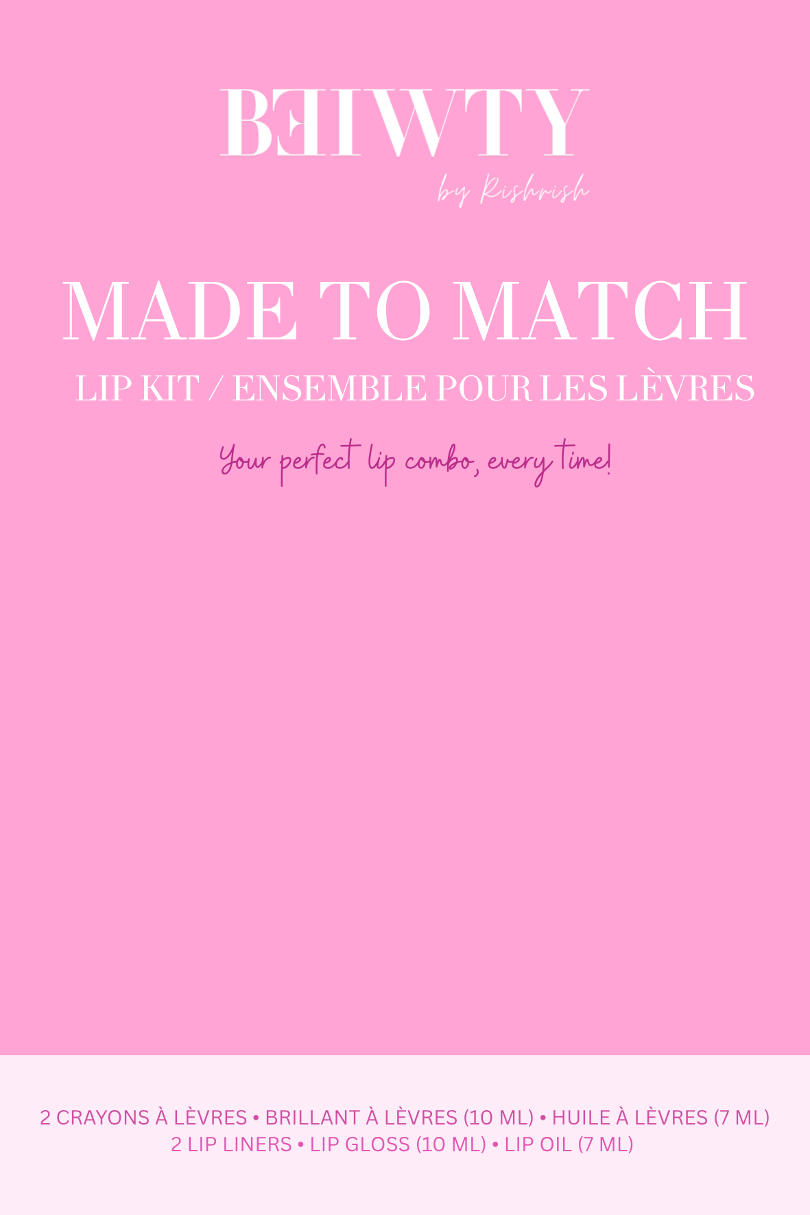 Made To Match Lip Kit